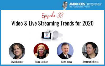 33: Video and Live Streaming Trends for 2020