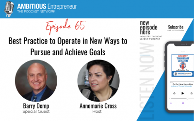 65: Best Practice to Operate in New Ways to Pursue and Achieve Goals